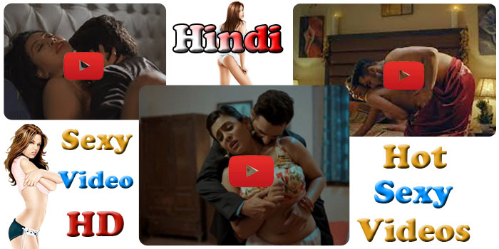 Hindi Sexy Video | HD Hindi Sexy Video 2023