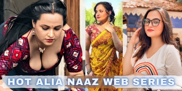 Alia Naaz Web series